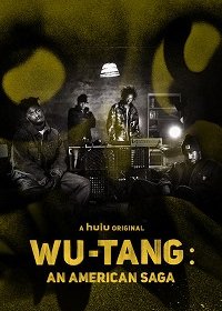 Wu-Tang: Американская сага (1 сезон: 1-10 серии из 10) (2019) WEBRip 720p | Octopus